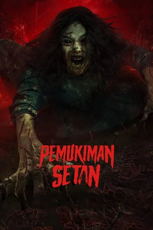 Download Pemukiman Setan – The Devil’s Lair (2023) BluRay [Indonesian With English Subtitles] Full Movie 480p [300MB] | 720p [800MB] | 1080p [2GB]