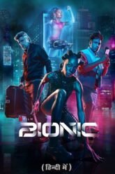 1723382094_Bionic-2024-Hindi-Vegamovies.jpg