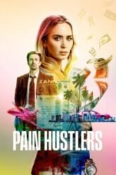 1723727320_Pain-Hustlers-Hindi-Dubbed.jpg