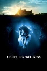 A-Cure-for-Wellness-2016-movie-poster.jpg