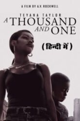 A-Thousand-and-One-Hindi-Dubbed.jpg