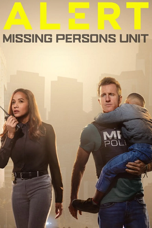 Download Alert: Missing Persons Unit (2023) Season 1 [S01E10 Added] FOX Original English WEB Series 720p [350MB] WEB-DL