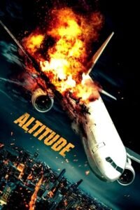 Download Altitude (2017) BluRay Dual Audio {Hindi-English} 480p [300MB] | 720p [800MB] | 1080p [2GB]