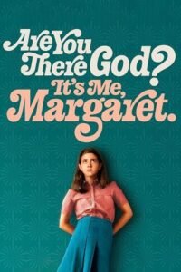 Download Are You There God? It’s Me, Margaret. (2023) BluRay Dual Audio {Hindi-English} 480p [350MB] | 720p [950MB] | 1080p [2.2GB]