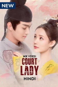 Download Court Lady (Season 1) Complete Hindi Dubbed (ORG) Mx Original WEB Series 480p | 720p WEB-DL