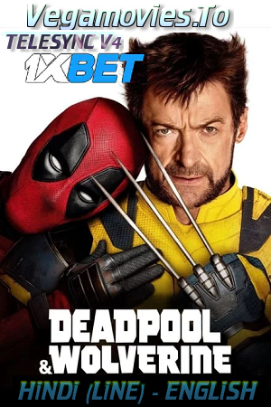 Download Deadpool & Wolverine (2024) V4-TELESYNC Dual Audio {Hindi-English} 480p [418MB] | 720p [1.1GB] | 1080p [4GB]