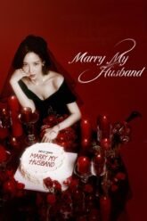 Marry-My-Husband-–-Season-1-Hindi-Dubbed.jpg