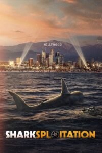 Download Sharksploitation (2023) WEB-DL {English With Subtitles} Full Movie 480p [400MB] | 720p [900MB] | 1080p [2GB]