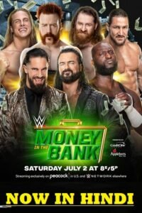 Download WWE Money In The Bank – 1st July (2023) PPV Full WWE Special Show 480p [930MB] | 720p [3.3GB] | 1080p [5GB]