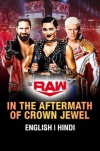 Download WWE Raw (6th November – 2023) HDRip Dual Audio {Hindi-English} WWE Special Show 480p [1.2GB] | 720p [2GB] | 1080p [3GB]