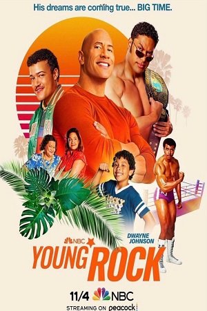 Download Young Rock (Season 1-3) [S03E13 Added] English With Subtitles 720p [150MB] WEB-DL