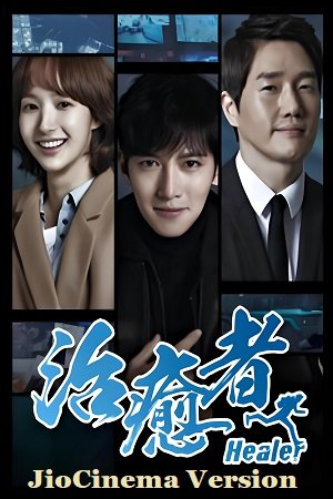 Download Healer – JioCinema Version (Season 1) Hindi Dubbed (ORG) Complete All Episodes 480p 720p 1080p WEB-DL