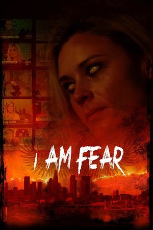 Download I Am Fear (2020) BluRay Dual Audio {Hindi-English} 480p [280MB] | 720p [740MB] | 1080p [1.8GB]