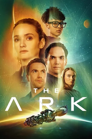 Download The Ark (Season 1-2) [S02E08 Added] {English With Subtitles} 720p | 1080p WEB-DL