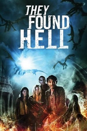 Download They Found Hell (2015) WEB-DL Dual Audio {Hindi-English} 480p [315MB] | 720p [860MB] | 1080p [1.5GB]