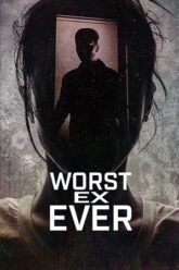 Worst-Ex-Ever-2024-Hindi.jpg